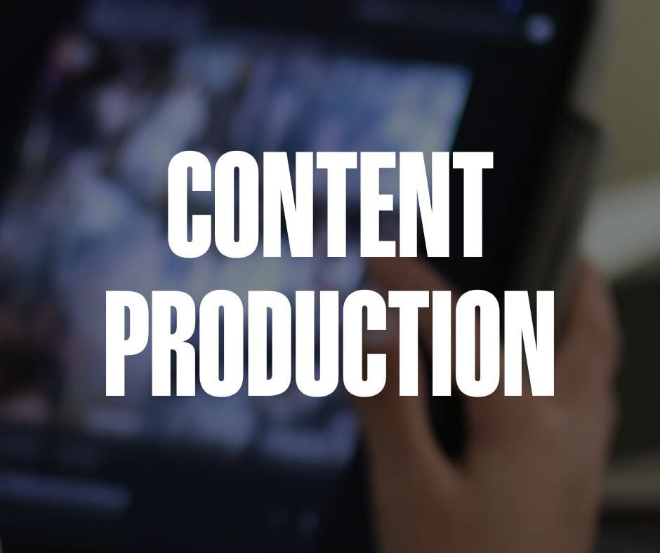 Content Production
