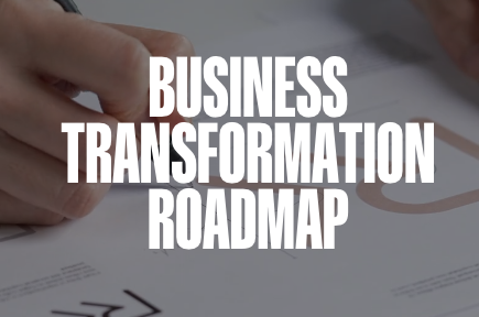 Business Transformation Roadmap